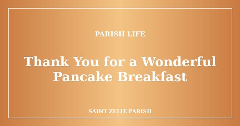 Thank You for a Wonderful Pancake Breakfast